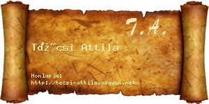 Técsi Attila névjegykártya
